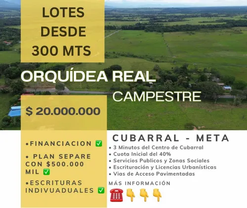 Lotes Campestres Cubarral Meta