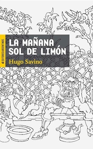 La Mañana Sol De Limon - Savino Hugo - #w