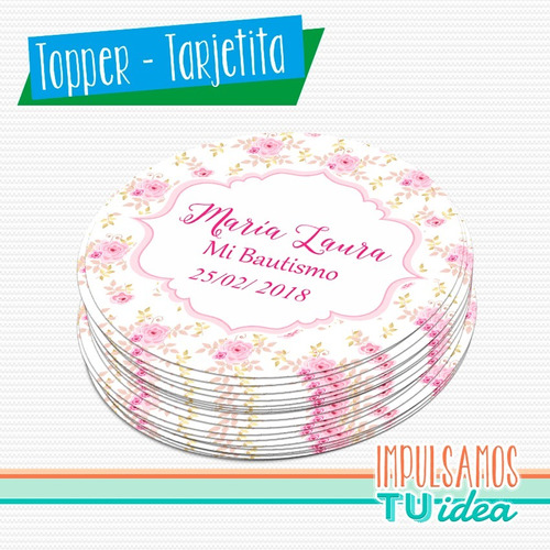 Topper Bautismo Nena Rosa Con Flores Imprimible