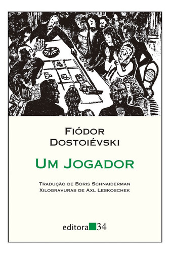 Livro: Um Jogador - Fiódor Dostoiévski