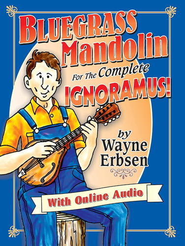 Libro Bluegrass Mandolina Para El Completo Ignorante!