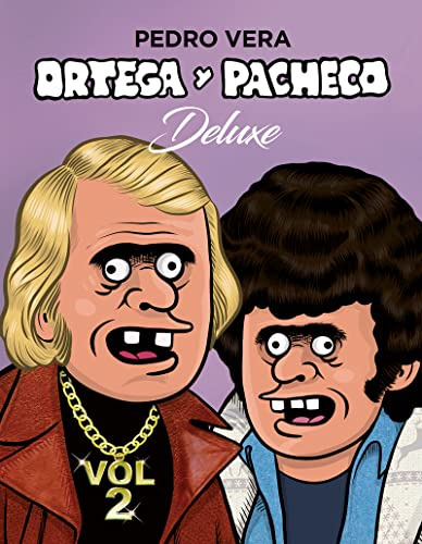 Libro Ortega Y Pacheco Deluxe Vol 2  De Vera Pedro
