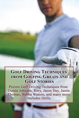 Libro Golf Driving Techniques From Golfing Greats And Sto...