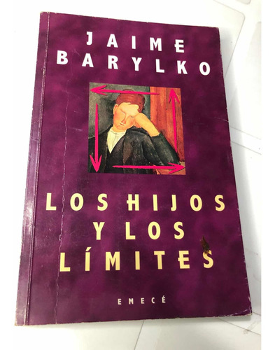Libro Los Hijos Y Los Límites - Jaime Barylko - Oferta