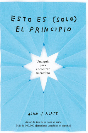 Libro Esto Es (solo) El Principio