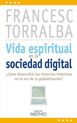 Vida Espiritual En La Sociedad Digital