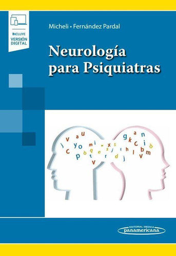 Neurologia Para Psiquiatra. Incluye Version Digital,micheli 