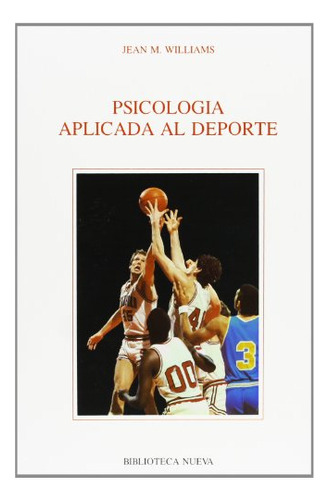 Libro Psicologia Aplicada Al Deporte  De Williams Jean M