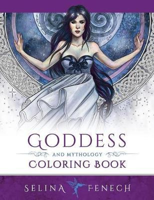 Libro Goddess And Mythology Coloring Book - Selina Fenech