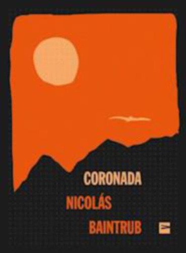 Coronada  - Baintrub Nicolas - Vinilo Editora