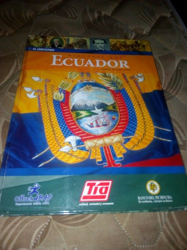 Libro Historia Del Ecuador El Universo