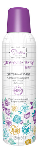 Linha Flores Giovanna Baby  desodorante Antitranspiran.