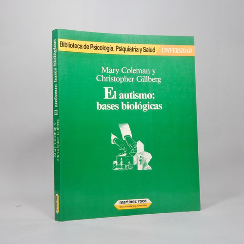 El Autismo Bases Biológicas Coleman Y Gillberg 1989 Z4