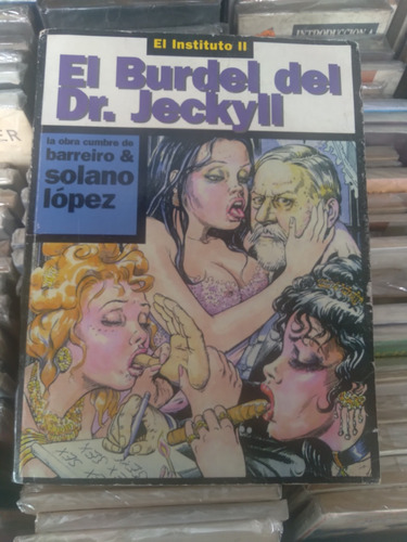 El Burdel Del Dr. Jeckyll-solano Lopez