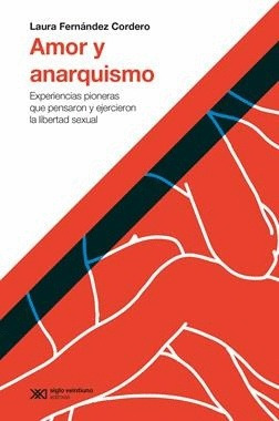 Libro Amor Y Anarquismo Nvo