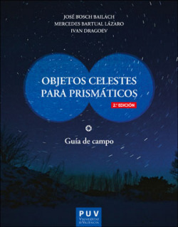 Libro Objetos Celestes Para Prismáticos 2ª Edición De Puv.(p