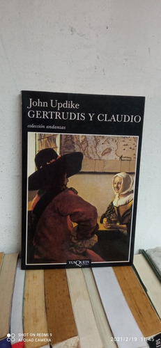 Libro Gertrudis Y Claudio. John Updike