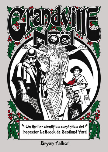 Grandville Nãâ¶el, De Talbot, Bryan. Editorial Astiberri Ediciones, Tapa Dura En Español