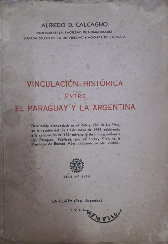 6439 Vinculación Histórica Entre El Paraguay Y La Argentina