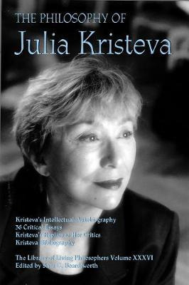 Libro The Philosophy Of Julia Kristeva - Sara G. Beardswo...