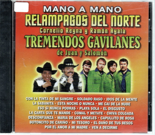 Mano A Mano Relampagos Del Norte / Tremendos Gavilanes