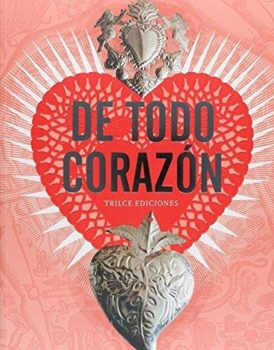 De Todo Corazon