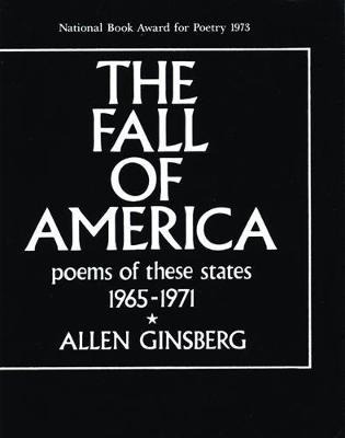 Libro The Fall Of America : Poems Of These States 1965-19...