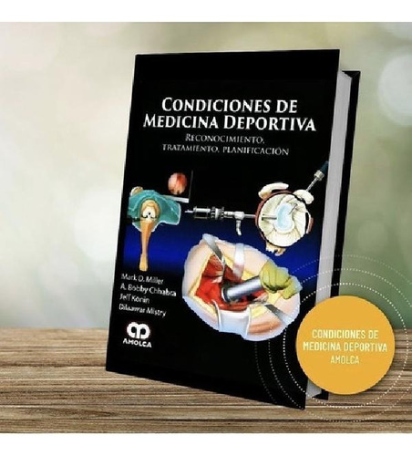 Libro - Condiciones De Medicina Deportiva. Reconoc. Tratam.