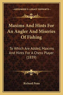 Libro Maxims And Hints For An Angler And Miseries Of Fish...