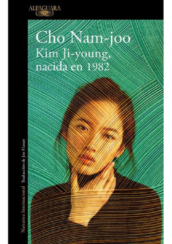 Libro - Kim Ji-young, Nacida En 1982, De Cho Nam-joo., Vol.