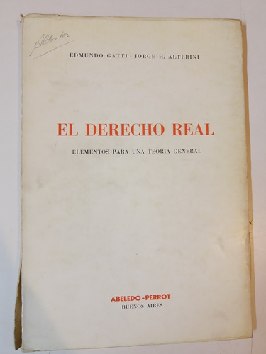 El Derecho Real - Gatti - Alterini - L366