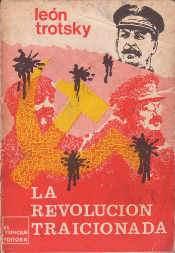 La Revolución Traicionada - Leon Trotsky