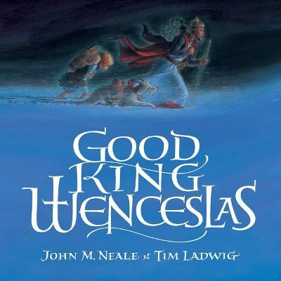 Good King Wenceslas - J.m. Neale