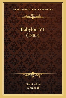 Libro Babylon V1 (1885) - Allen, Grant