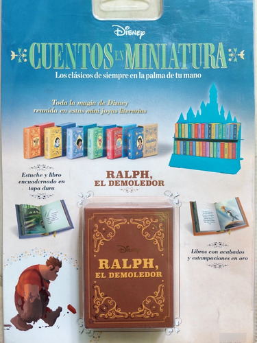 Cuentos Miniatura Disney Ralph El Demoledor N°24