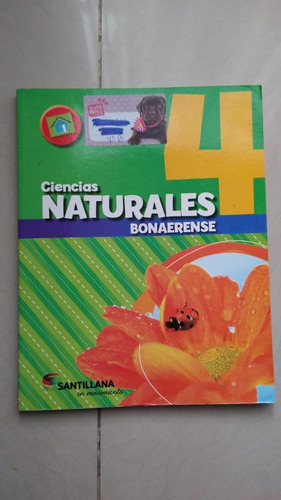 Ciencias Naturales 4 Bonaerense - Santillana En Movimiento (Usado)
