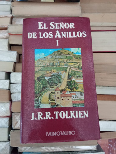 El Señor De Los Anillos 1 J R R Tolkien Tapa Dura Minotauro 