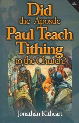 Libro Did The Apostle Paul Teach Tithing To The Church? -...