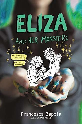 Eliza And Her Monsters, De Francesca Zappia. Editorial Greenwillow Books En Inglés