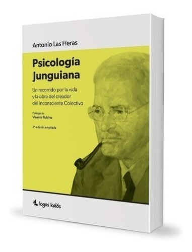 Psicología Junguiana  - Antonio Las Heras - Logos Kalos