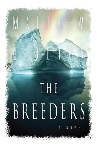 The Breeders, De Beier, Matthew J.. Editorial Lightning Source Inc, Tapa Blanda En Inglés