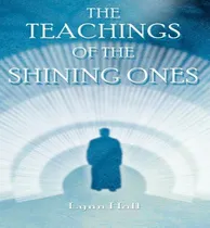 Comprar Libro The Teachings Of The Shining Ones - Lynn Hall