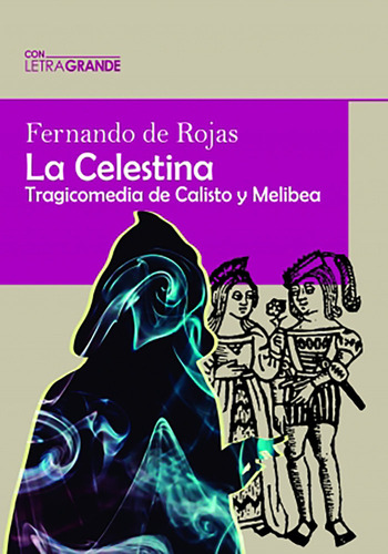 Celestina Edicion En Letra Grande,la - De Rojas,fernando