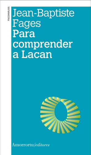 Para Comprender A Lacan - Jean Fages