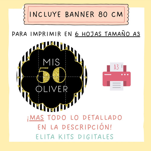 Kit Imprimible 50 Años Hombre Cumple + Banner, Personalizado