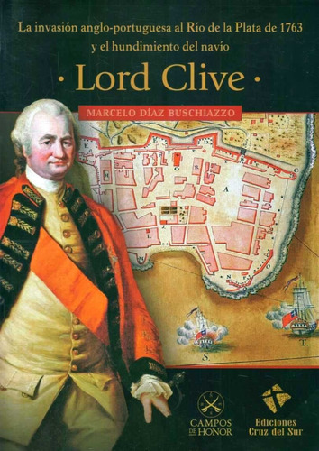 Lord Clive - Marcelo Díaz Buschiazzo