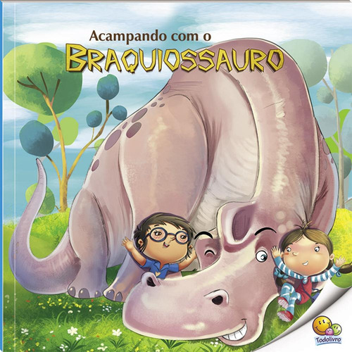 O Mundo dos Dinossauros: Braquiossauro (Nível 3 / Paradidáticos Todolivro), de Kilambi, Nikhila. Editora Todolivro Distribuidora Ltda., capa mole em português, 2016