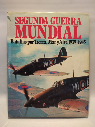 Segunda Guerra Mundial Batallas Circulo De Lectores 