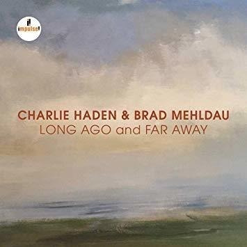 Haden Charlie / Mehldau Brad Long Ago And Far Away Import Cd