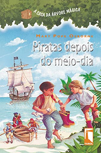 Libro Casa Da Arvore Magica, A - Vol. 4 - Piratas Depois Do